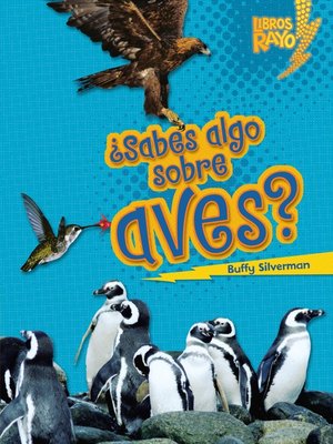 cover image of ¿Sabes algo sobre aves? (Do You Know about Birds?)